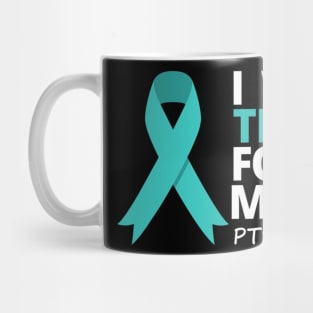 I Wear Teal For My Mom Ptsd Teal Ribbon Mug